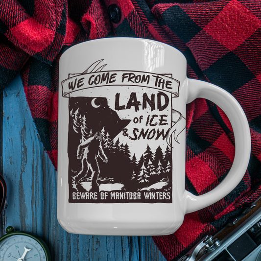 From the Land of Ice and Snow Mug