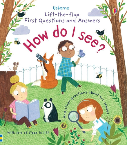 LIFT THE FLAP FIRST QUESTIONS & ANSWERS HOW DO I SEE?