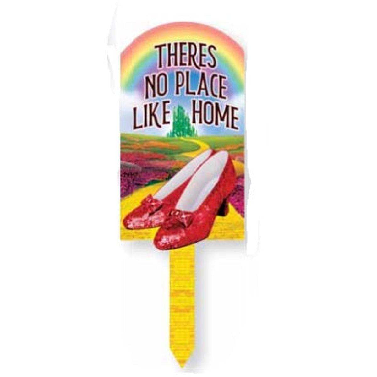 Wizard of Oz No PLace Like Home Yard Sign