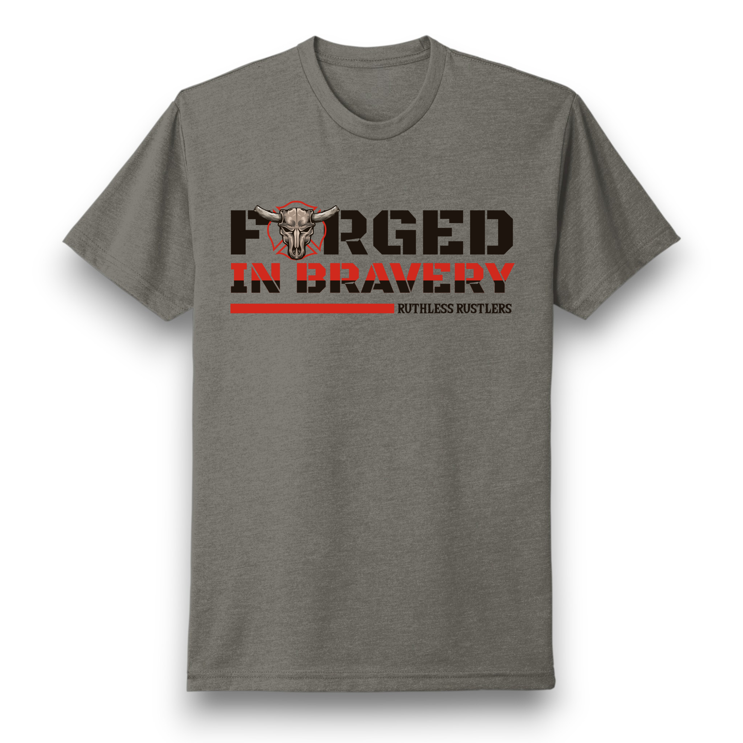 Ruthless Rustlers Forged in Bravery T-Shirt
