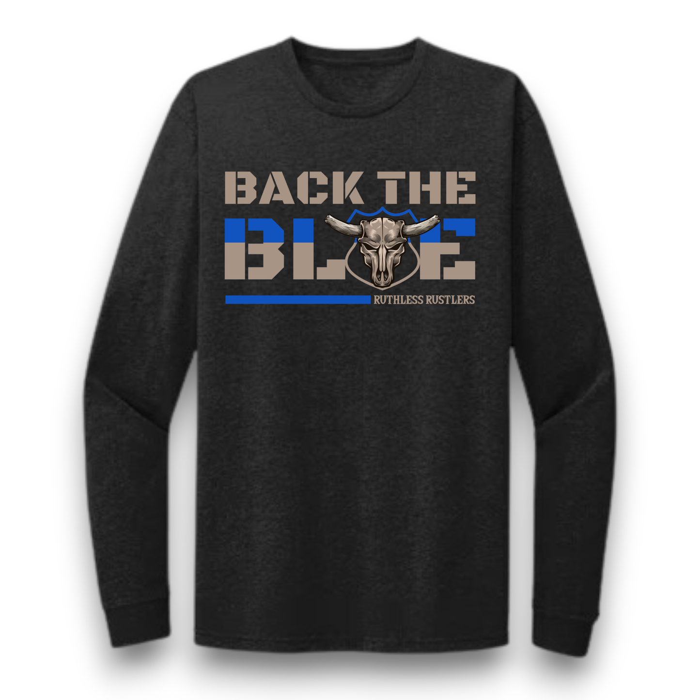Ruthless Rustlers Blue Line Long Sleeve T-Shirt