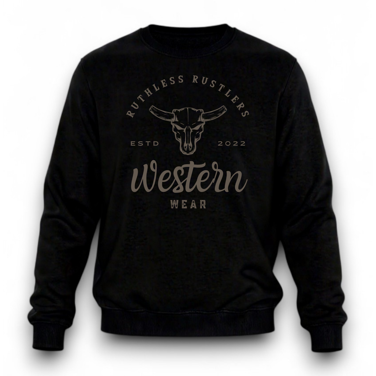 Ruthless Rustlers Western Wear Crewneck