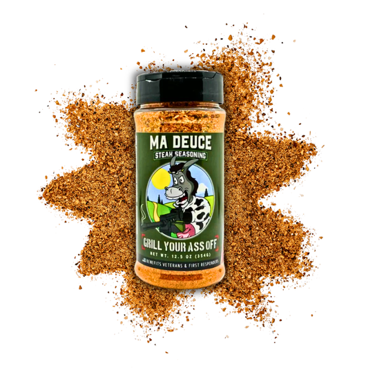 Grill Your Ass Off - Ma Deuce Steak Seasoning