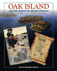 Oak Island and the Search for the Buried Treasure