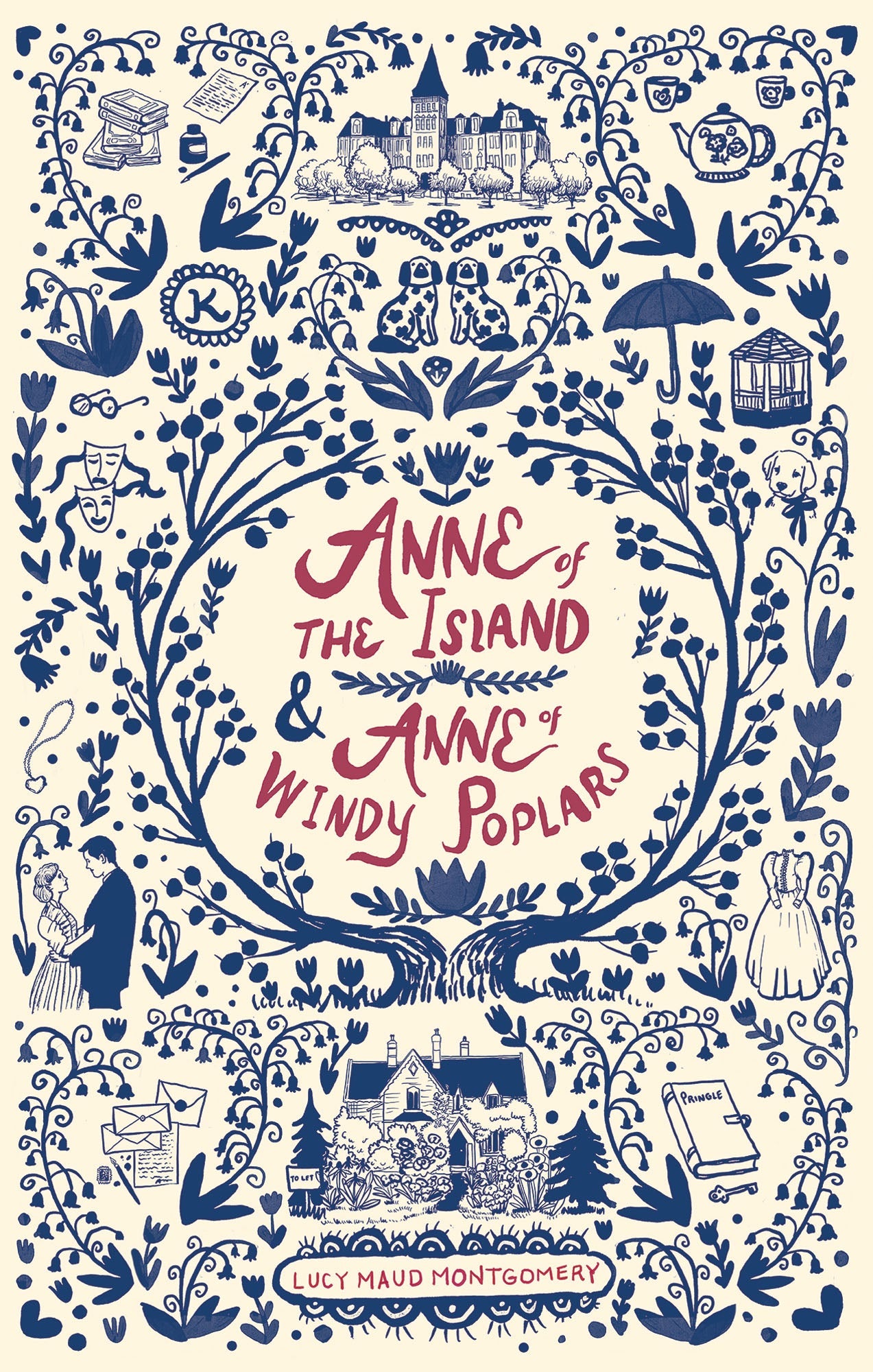 Anne of the Island &amp; Anne of Windy Poplars