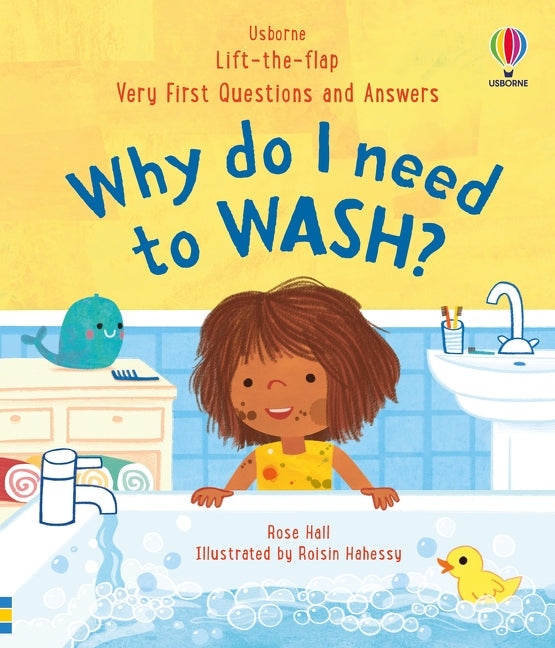 Very First Questions &amp; Answers: Why Do I Need to Wash?