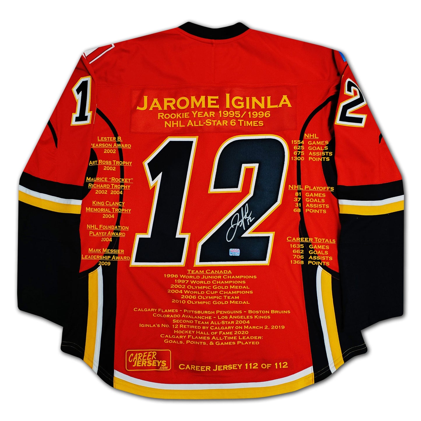JAROME IGINLA CAREER JERSEY #112 OF 112 - AUTOGRAPHED CALGARY FLAMES MEMORABILIA (SIZE L OR XL) – LIMITED EDITION NHL COLLECTIBLE