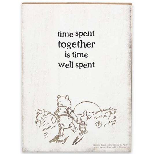 Disney Winnie the Pooh - Time Spent Together... Wood Wall Sign