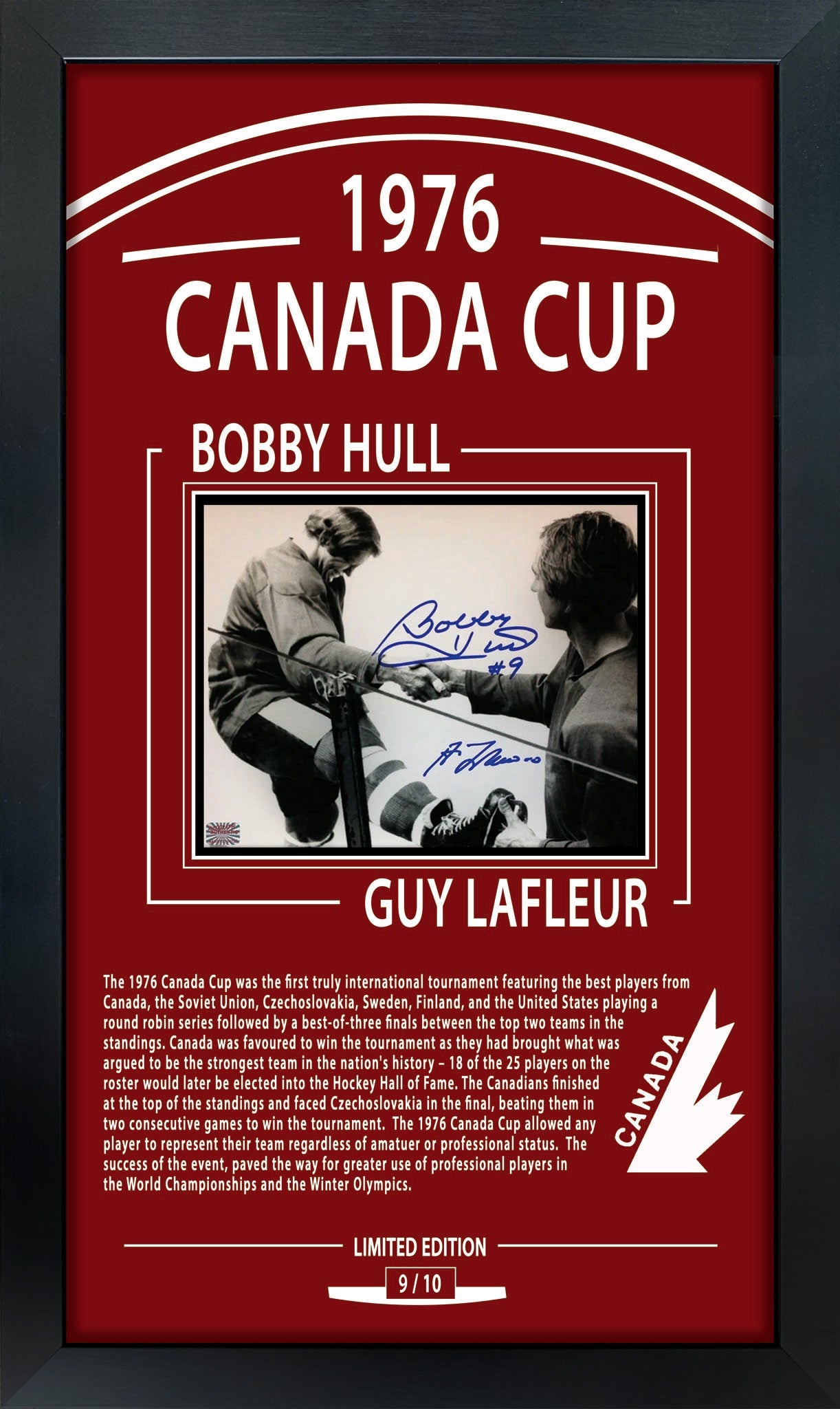 TEAM CANADA CUP 1976 SIGNED PHOTO – BOBBY HULL & GUY LAFLEUR – FRAMED COLLECTIBLE LIMITED EDITION #9/10 (30" X 19.5")