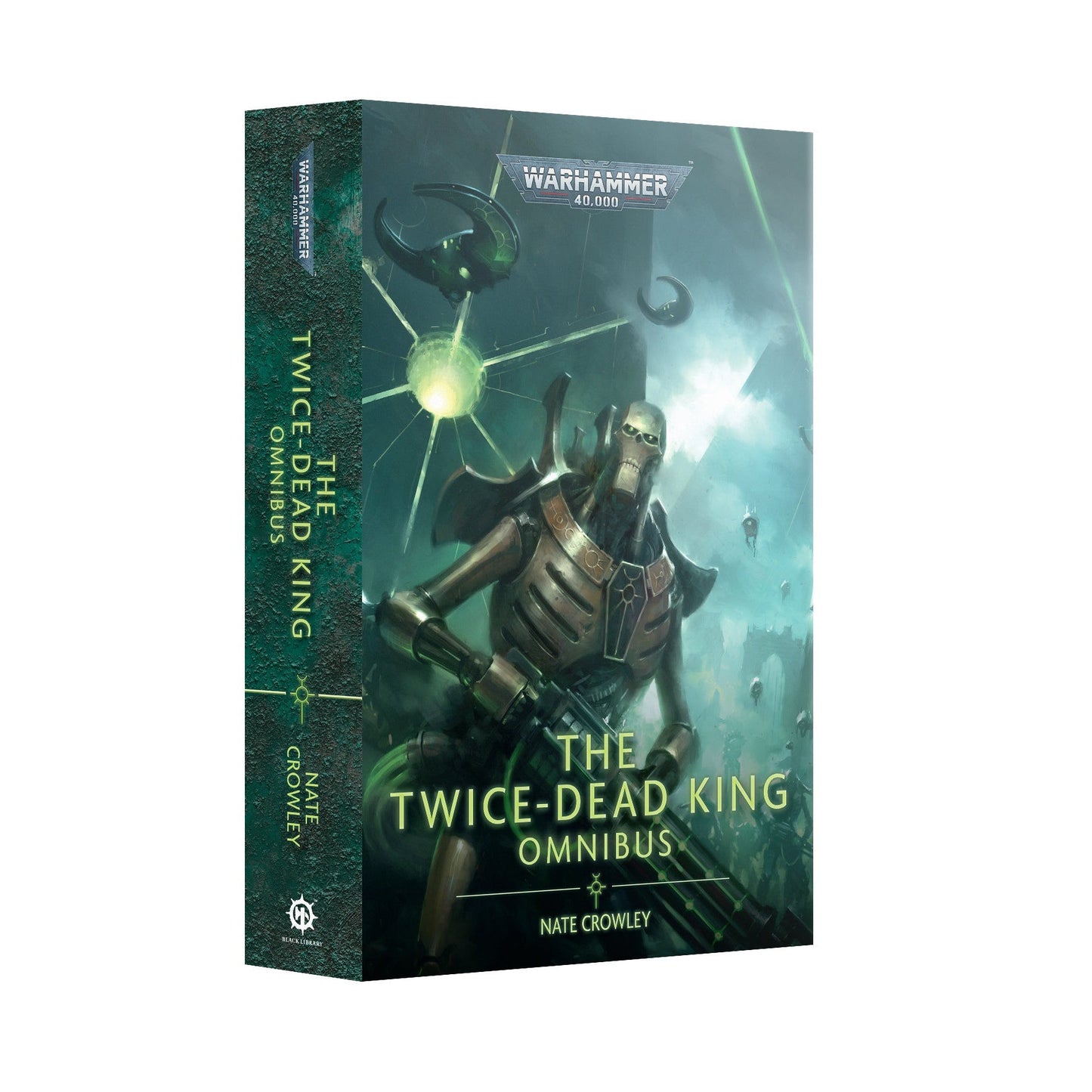 Warhammer 40,000  - Twice Dead King The Omnibus (Softcover)
