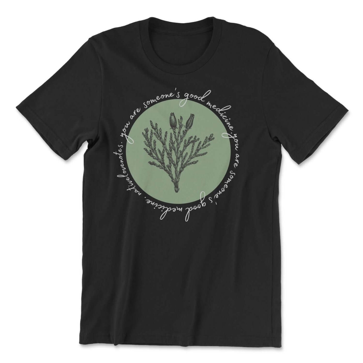 Someone's Good Medicine Tee | NLN