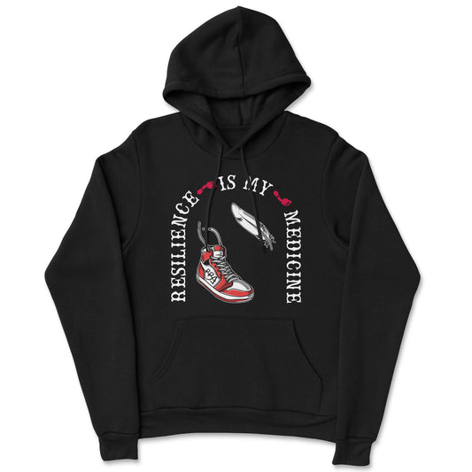 Resilience Is My Medicine Hoodie