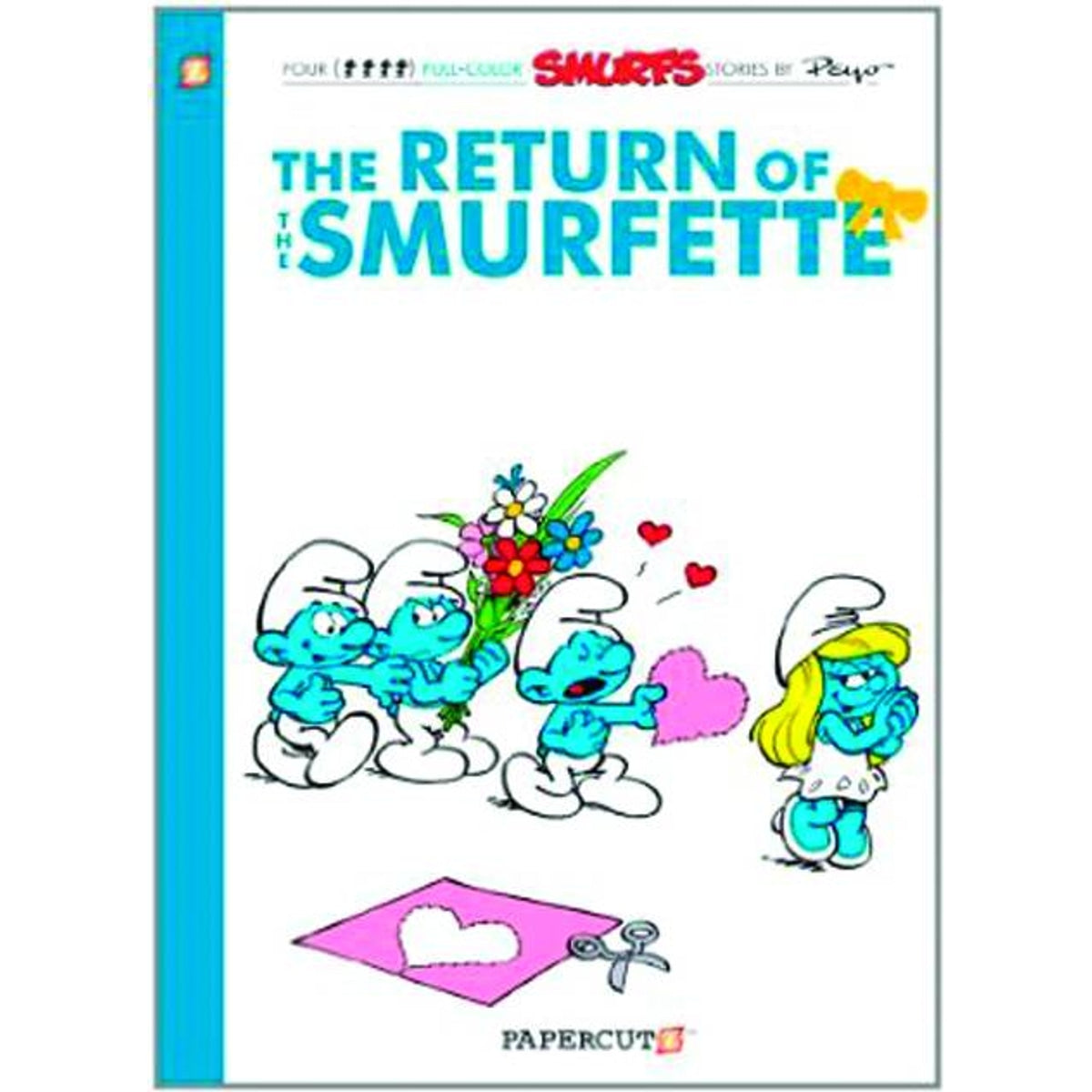 Smurfs - Volume 10: Return Of Smurfette Hardcover