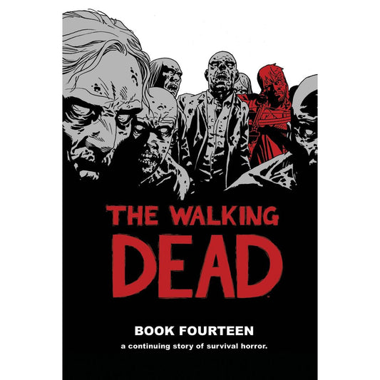 Walking Dead - Volume 14 Hardcover
